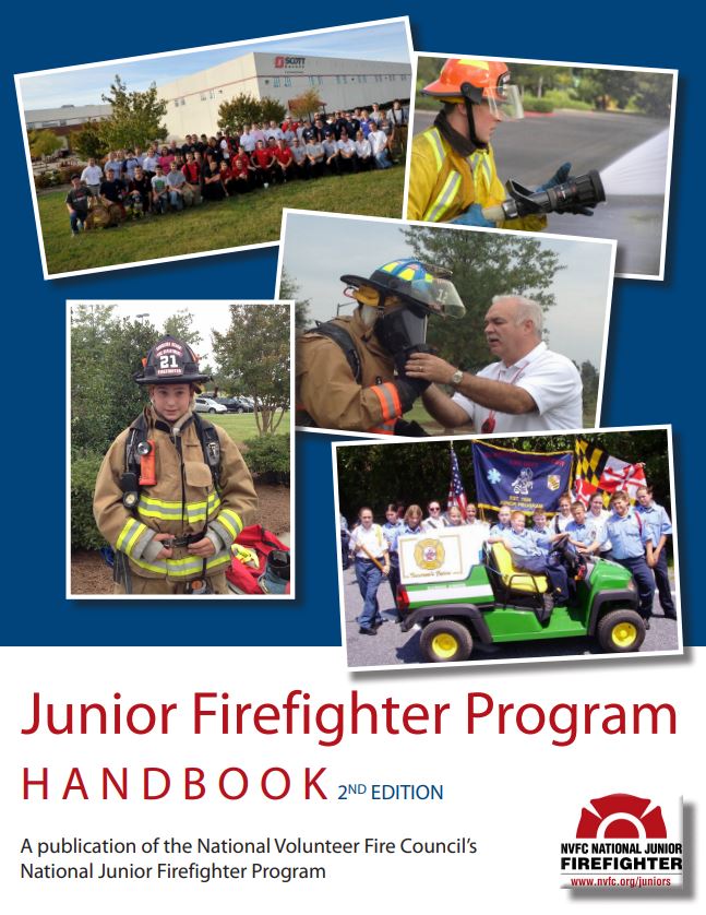 Junior Firefighter Program Handbook, 2nd Edition National Volunteer