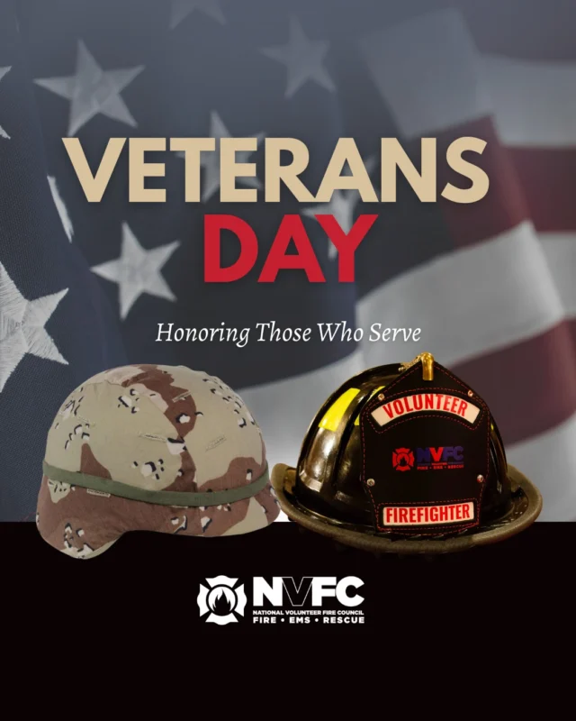 This Veterans Day, the NVFC honors all who have served our nation.

Many veterans continue their mission of service through the fire and emergency services, protecting neighbors with the same dedication, skill, and courage they showed in uniform.

To all who have served and continue to serve, we thank you. Today and every day, we salute you.

#ThankYouVeterans #VolunteerFirefighter